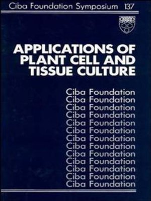 cover image of Applications of Plant Cell and Tissue Culture